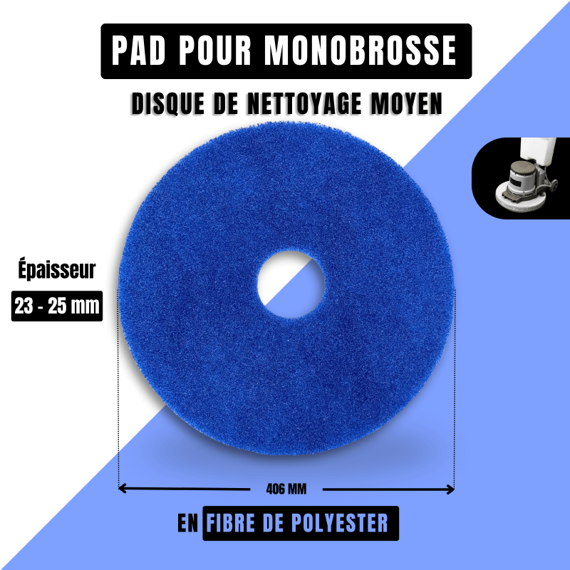Pad monobrosse bleu (nettoyage moyen) Ø 406 - Caractéristiques